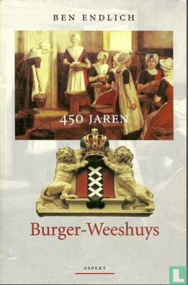 450 jaren Burger-Weeshuys - Image 1