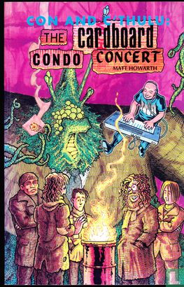 Con And C'Thulu: The Cardboard Condo Concert - Image 1