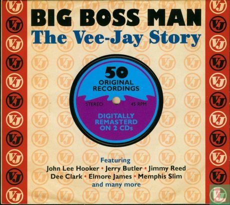 The Vee-Jay Story - Bigg Boss Man - Image 1