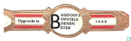 Baudoin's Borstels Boenen Beter - Opgericht in - 1888 - Afbeelding 1