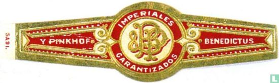 Imperiales B&P Garantizados - Y Pinkhof  - Benedictus 