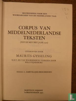 Corpus van Middelnederlandse teksten (tot en met jaar 1300)1-1 - Afbeelding 3