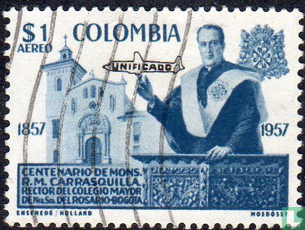 R.M. Carrasquilla, with overprint "UNIFICADO"