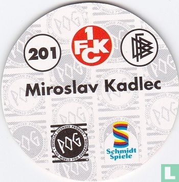 1.FC Kaiserslautern  Miroslav Kadlec - Bild 2