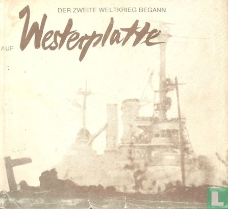Der Zweite Weltkrieg begann auf Westerplatte - Afbeelding 1