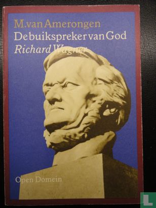 De buikspreker van God Richard Wagner  - Afbeelding 1