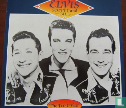 Elvis, Scotty and Bill - The first year - Image 1