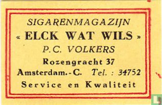 Sigarenmagazijn "Elck wat wils" - P.C. Volkers