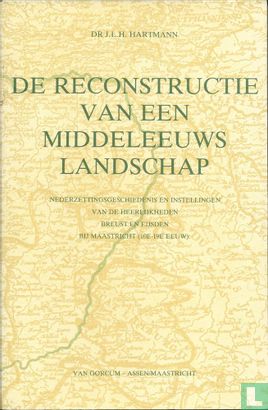 De reconstructie van een Middeleeuws landschap - Image 1