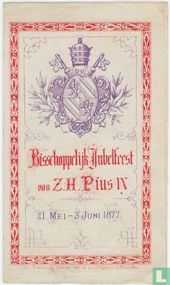 Bisschoppelijk Jubelfeest van Z.H. Pius IX
