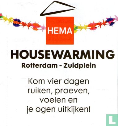 HEMA Housewarming - Image 1