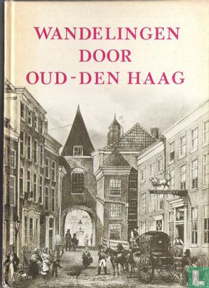 Wandelingen door oud-Den Haag - Afbeelding 1