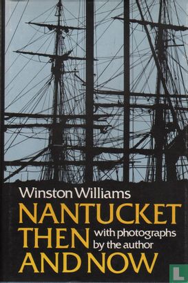 Nantucket then and now - Image 1