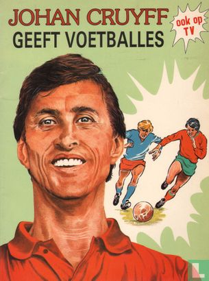 Johan Cruyff geeft voetballes - Afbeelding 1