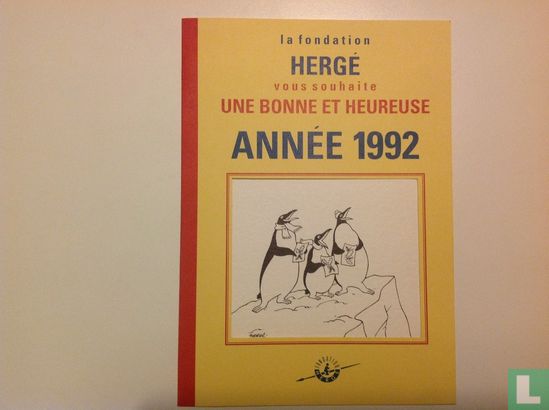La Fondation Hergé vous souhaite une Bonne et Heureuse Année 1992 - Image 1
