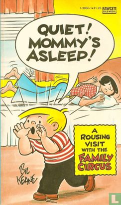 Quiet! Mommy's Asleep! - Image 1