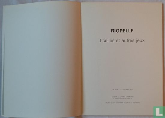 Riopelle. Ficelles et autres jeux. Expositie catalogus 15 juni/12 October  - Image 3