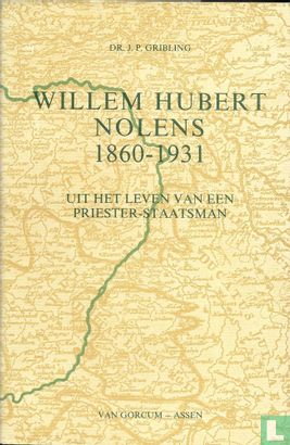 Willem Hubert Nolens 1860-1931 - Afbeelding 1