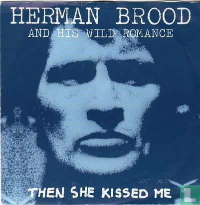 Then she kissed me - Afbeelding 1