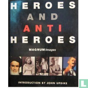 Heroes and Anti-heroes - Bild 1