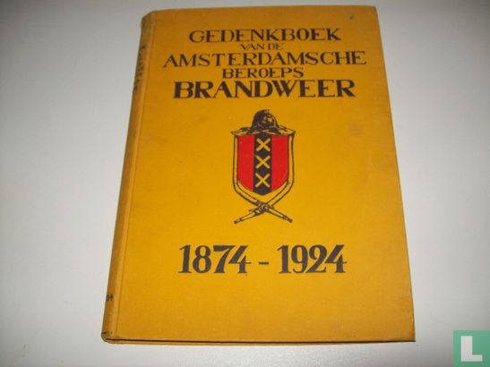 Gedenkboek van de Amsterdamsche Beroeps Brandweer. - Image 1