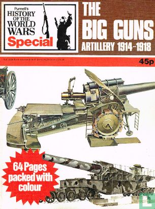 The Big Guns - Artillery 1914-1918 - Afbeelding 1