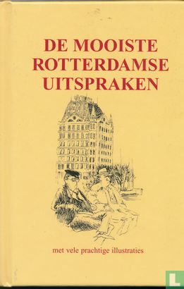 De mooiste Rotterdamse uitspraken - Image 1