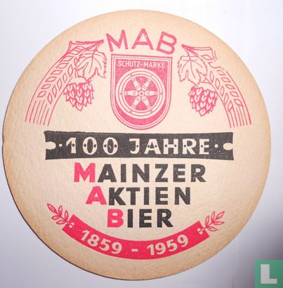 100 Jahre Mainzer Aktien Bier