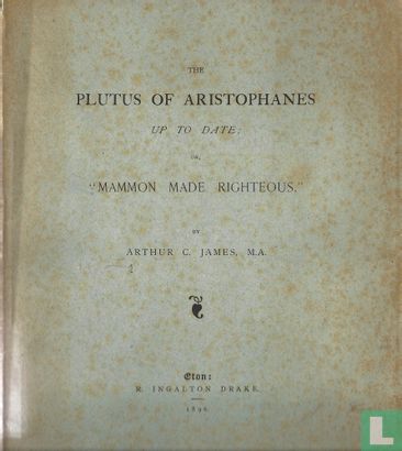 The Plutus of Aristophanes - Bild 1
