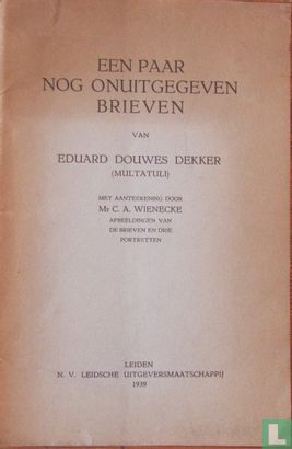 Een paar nog onuitgegeven brieven van Eduard Douwes Dekker (Multatuli). - Image 1