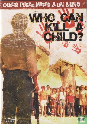 Who Can Kill a Child? - Image 1