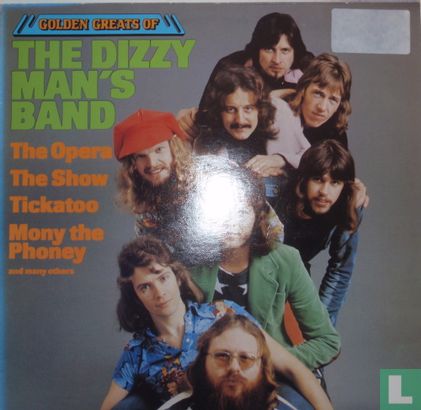 Golden Greats of The Dizzy Man's Band - Bild 1