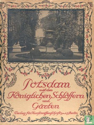 Potsdam mit den Koniglichen Schlossern und Garten - Bild 1