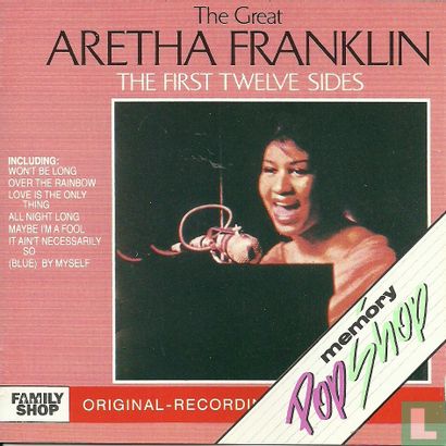 The Great Aretha Franklin: The First Twelve Sides - Her First Recordings - Afbeelding 1