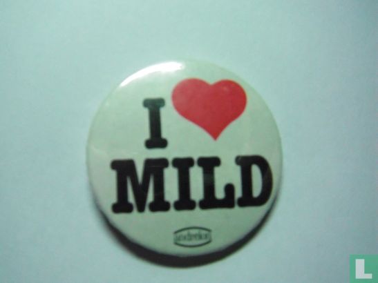 I love Mild