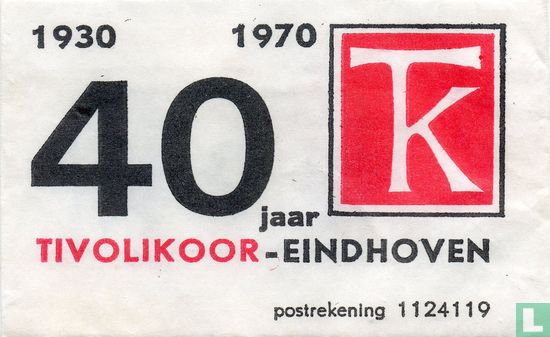 40 Jaar Tivolikoor Eindhoven - Image 1