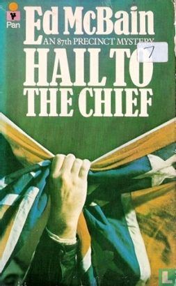 Hail to the Chief - Image 1