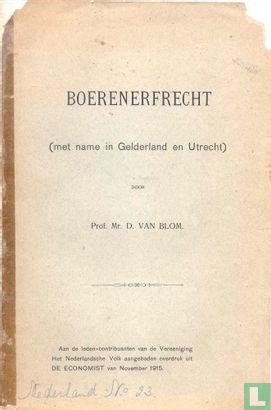 Boerenerfrecht (met name in Gelderland en Utrecht) - Afbeelding 1