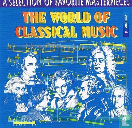 The World of Classical Music Vol. 4 - Afbeelding 1