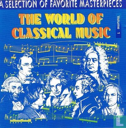 The World of Classical Music Vol. 1 - Afbeelding 1