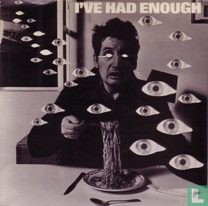 I've Had Enough - Afbeelding 1