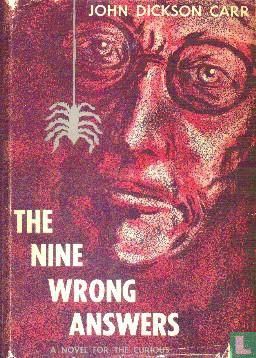 The Nine Wrong Answers : A Novel For The Curious  - Afbeelding 1