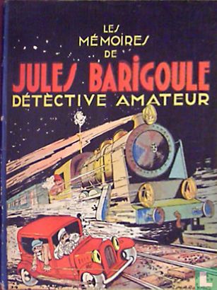 Les mémoires de Jules Barigoule, détèctive amateur - Afbeelding 1