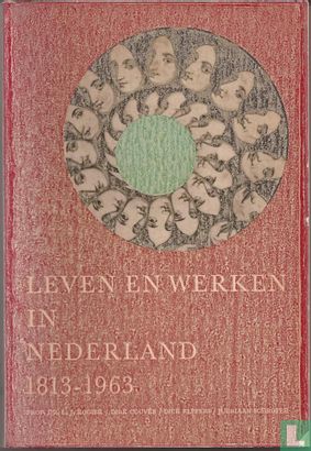Leven en werken in Nederland 1813 - 1963 - Image 1