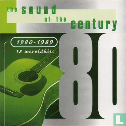 The Sound of the Century 1980-1989 - Bild 1
