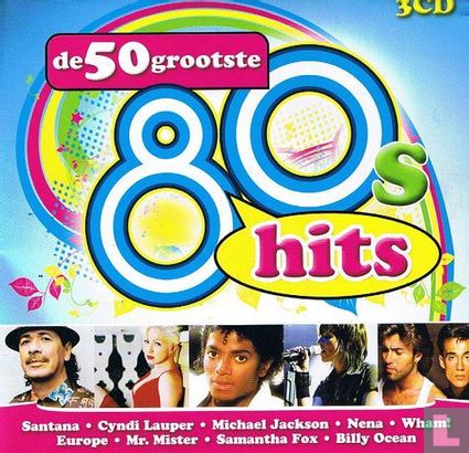 De 50 grootste 80s hits - Bild 1