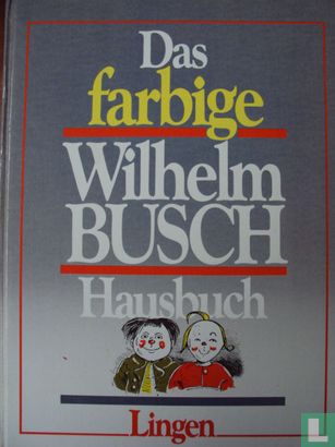 Das farbige Wilhelm Busch Hausbuch  - Image 1