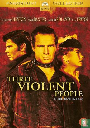 Three Violent People - Image 1