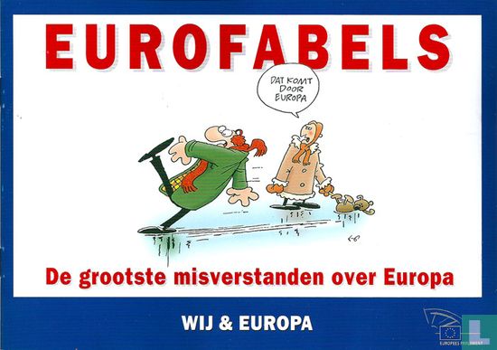 Eurofabels - De grootste misverstanden over Europa - Image 1