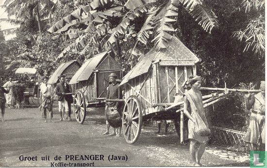 Groet uit de Preanger (Java) Koffietransport - Image 1
